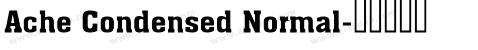 Ache Condensed Normal字体转换
